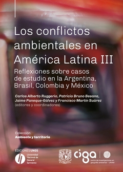 Los conflictos ambientales en América Latina III