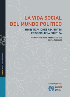 La vida social del mundo político