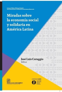 Miradas sobre la economía social y solidaria en América Latina