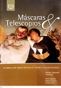 Máscaras y Telescopios