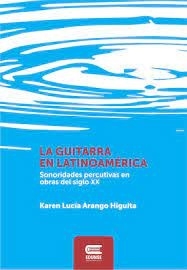 La guitarra en Latinoamérica
