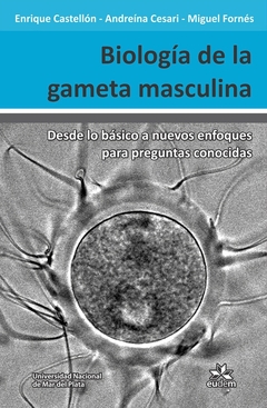 Biología de la gameta masculina