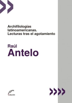 Archifilologías Latinoamericanas