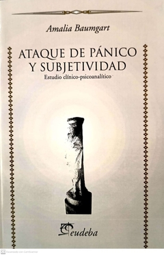 ATAQUE DE PANICO Y SUBJETIVIDAD