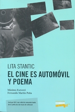 CINE ES AUTOMOVIL Y POEMA. EL-LITA STANTIC