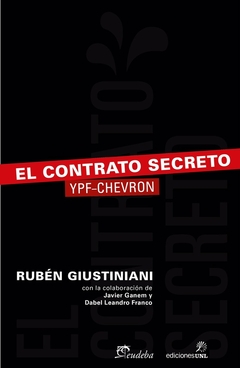 CONTRATO SECRETO CHEVRON - YPF