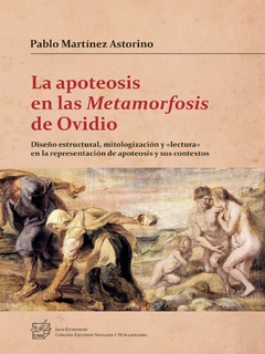 APOTEOSIS EN LAS METAMORFOSIS DE OVIDIO, LA