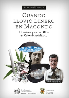 CUANDO LLOVIÓ DINERO EN MACONDO
