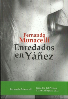 ENREDADOS EN YÁÑEZ