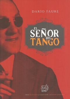 SEÑOR DEL TANGO, EL