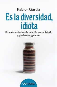 Es la diversidad, idiota