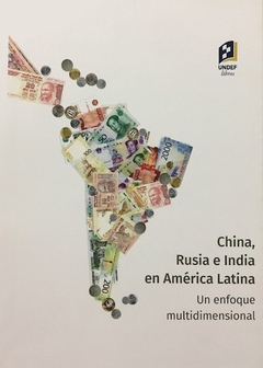 China, Rusia e India en América Latina