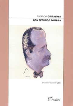 DON SEGUNDO SOMBRA
