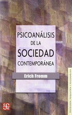 PSICOANALISIS DE LA SOCIEDAD CONTEMPORANEA