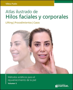 ATLAS ILUSTRADO DE HILOS FACIALES Y CORPORALES