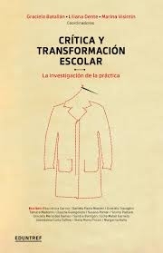 CRITICA Y TRANSFORMACION ESCOLAR