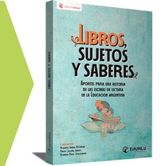 Libros, sujetos y saberes