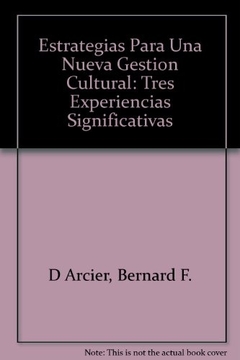 ESTRATEGIAS PARA UNA NUEVA GESTION CULTURAL TR