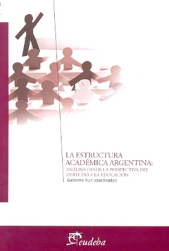 ESTRUCTURA ACADEMICA ARGENTINA, LA