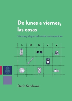 De lunes a viernes las cosas