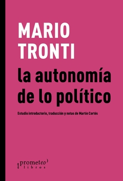 AUTONOMIA DE LO POLITICO, LA