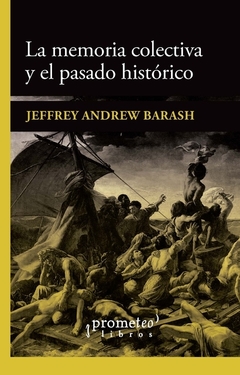 MEMORIA COLECTIVA Y EL PASADO