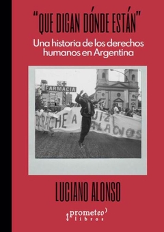 QUE DIGAN DONDE ESTAN. UNA HIS