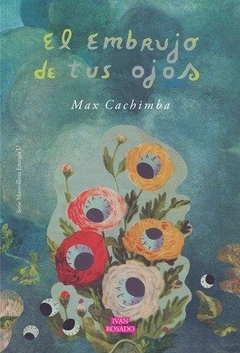 EL EMBRUJO DE TUS OJOS