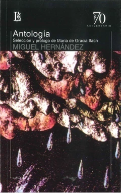 ANTOLOGIA MIGUEL HERNANDEZ