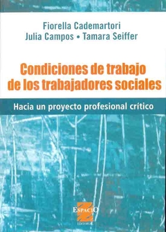 CONDICIONES DE TRABAJO DE LOS TRABAJADORES SOCIALES