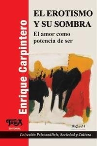 EL EROTISMO Y SU SOMBRA