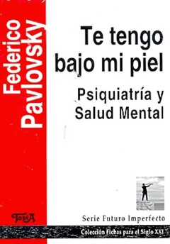 TE TENGO BAJO MI PIEL