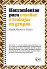 HERRAMIENTAS PARA ENSEÑAR A TRABAJAR EN GRUPOS