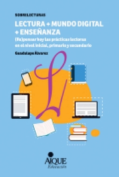 LECTURA MAS MUNDO DIGITAL MAS ENSEÑANZA
