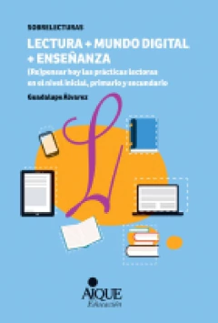 LECTURA MAS MUNDO DIGITAL MAS ENSEÑANZA