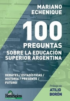 100 PREGUNTAS SOBRE LA EDUCACION SUPERIOR ARGENTINA