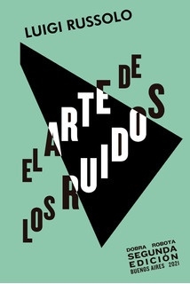 ARTE DE LOS RUIDOS, EL
