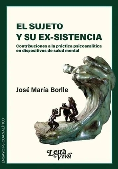 SUJETO Y SU EXISTENCIA, EL