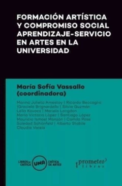 FORMACION ARTISTICA Y COMPROMISO SOCIAL APRENDIZAJE SERVICIO EN ARTES EN LA UNIVERSIDAD