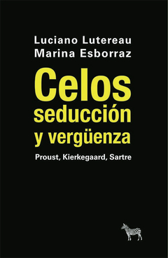 CELOS SEDUCCION Y VERGUENZA