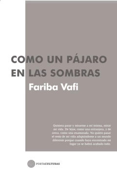 COMO UN PAJARO EN LAS SOMBRAS