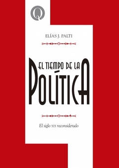 TIEMPO DE LA POLITICA, EL