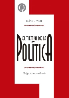 TIEMPO DE LA POLITICA, EL