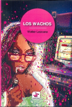 LOS WACHOS