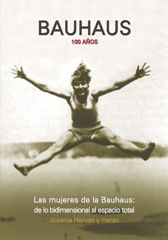 LAS MUJERES DE LA BAUHAUS