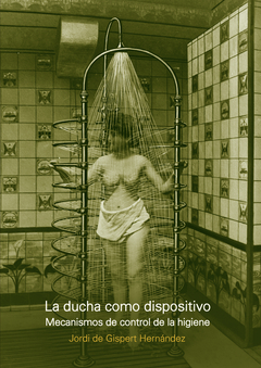 LA DUCHA COMO DISPOSITIVO
