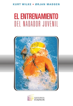 EL ENTRENAMIENTO DEL NADADOR JUVENIL