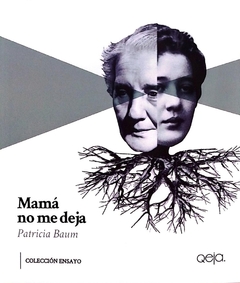 MAMA NO ME DEJA