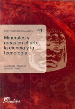 MINERALES Y ROCAS EN EL ARTE LA CIENCIA Y LA TECN.