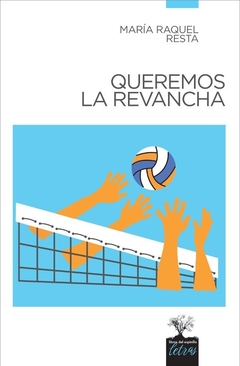 QUEREMOS LA REVANCHA